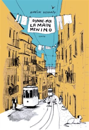 Couverture du livre Donne-moi la main Menino
