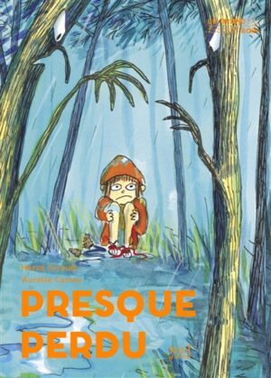 Couverture du livre Presque perdu